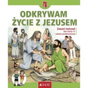 Odkrywam życie Z Jezusem. Zeszyt ćwiczeń. Jedność 