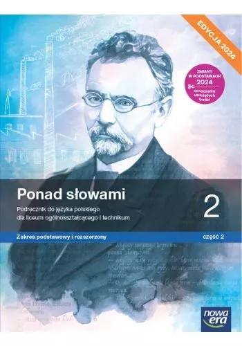 Ponad Słowami 2. Liceum I Technikum. Podręcznik Cz