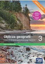 Oblicza Geografii 3. Liceum I Technikum. Podręczni