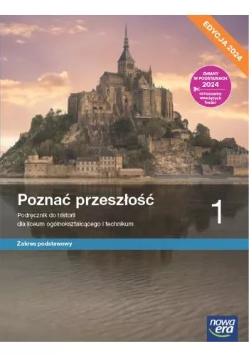 Poznać Przeszłość 1. Liceum I Technikum. Podręczni