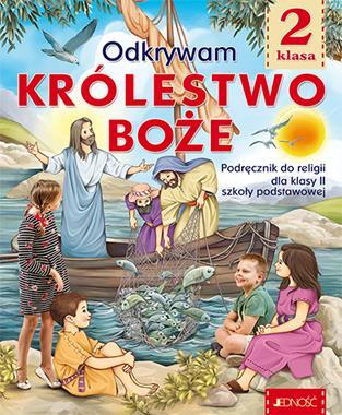 Religia. Szkoła Podstawowa Klasa 2. Odkrywam Króle