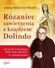 Różaniec Zawierzenia Z Księdzem Dolindo Wyd. 2