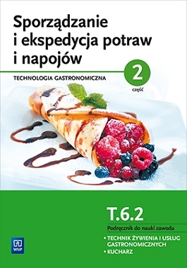 Sporządzanie I Ekspedycja Potraw I Napojów Cz 2