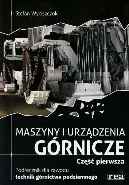 Maszyny I Urządzenia Górnicze Cz 1