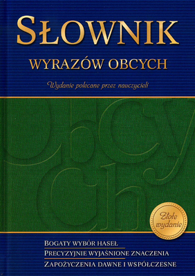 Słownik Wyrazów Obcych Złote Wydanie