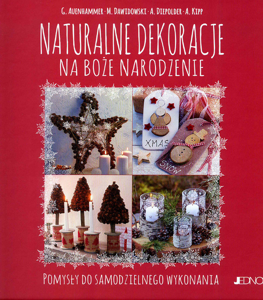 Naturalne Dekoracje Na Boże Narodzenie