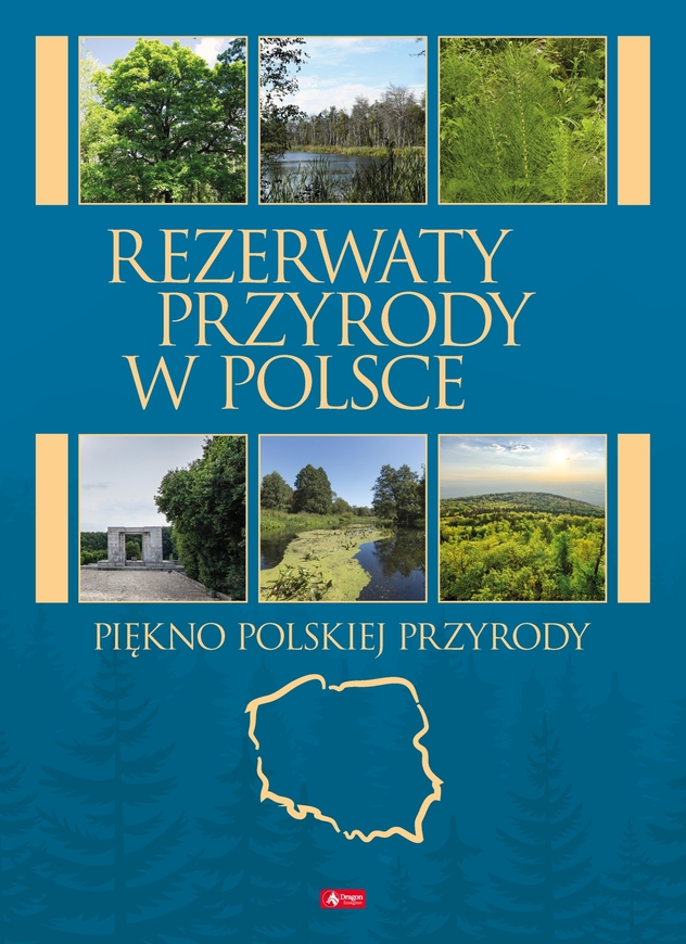 Rezerwaty Przyrody W Polsce