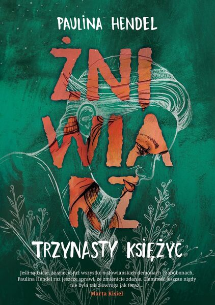 Trzynasty Księżyc. żniwiarz. Tom 3