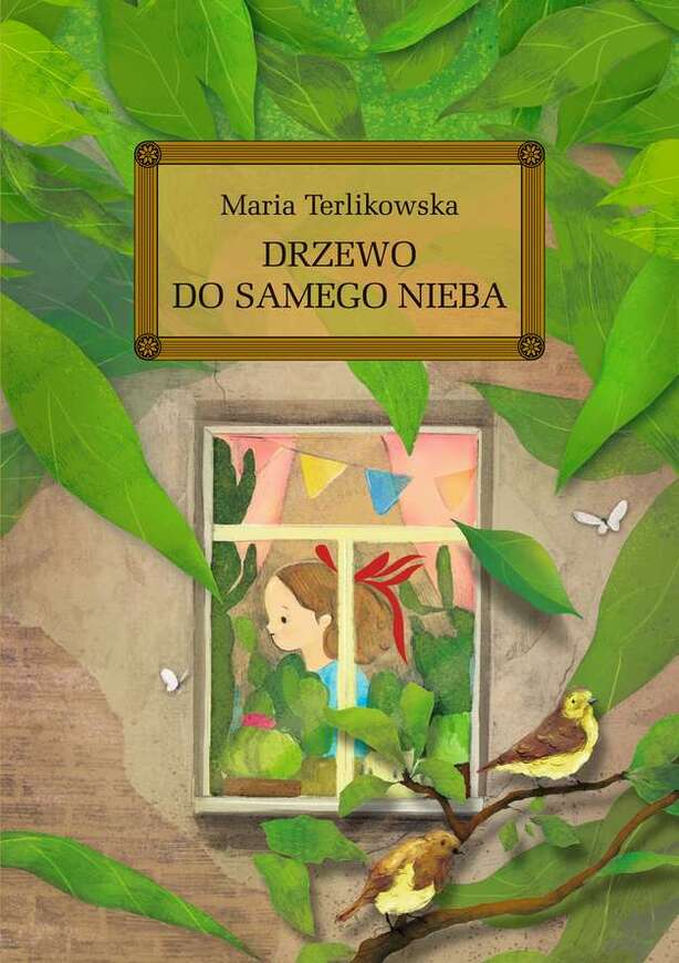 Drzewo Do Samego Nieba. Lektura Z Opracowaniem