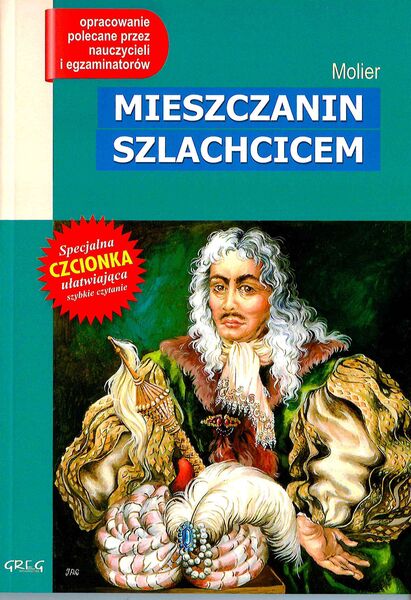 Mieszczanin Szlachcicem Lektura Z Opracowaniem