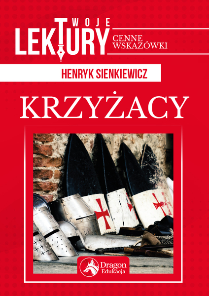 Krzyżacy Twoje Lektury