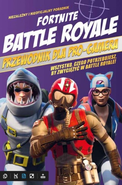 Fortnite Battle Royale Przewodnik Dla Pro Gamera