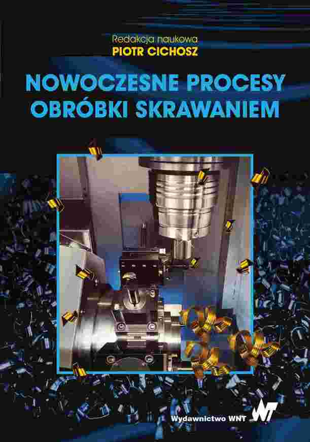 Nowoczesne Procesy Obróbki Skrawaniem