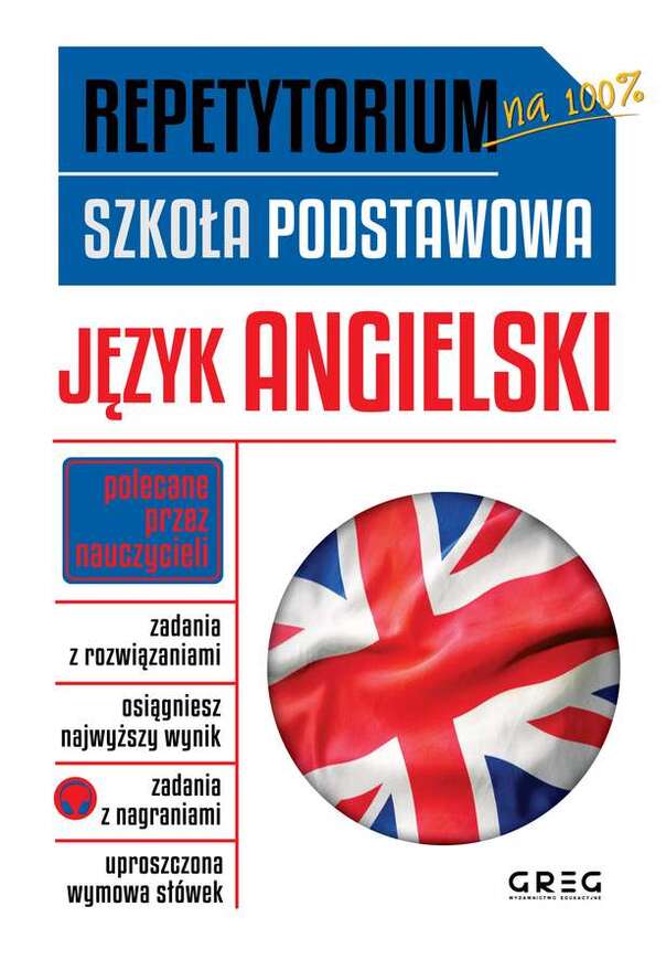 Język Angielski. Repetytorium. Szkoła Podstawowa