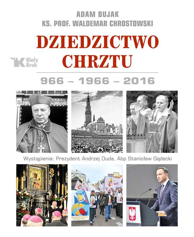 Dziedzictwo Chrztu 966 1966 2016