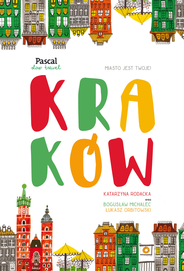 Kraków Pascal Slow Travel