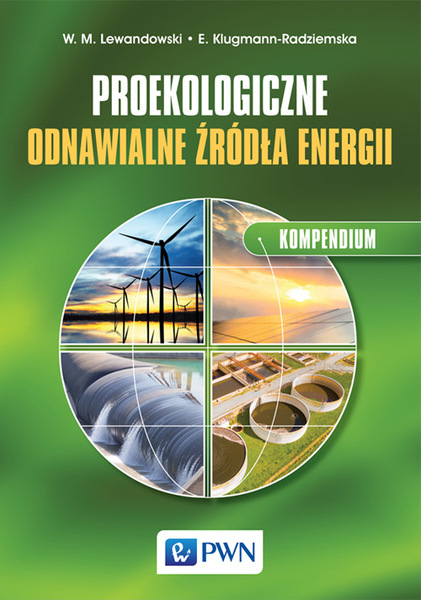 Proekologiczne Odnawialne źródła Energii Kompendium