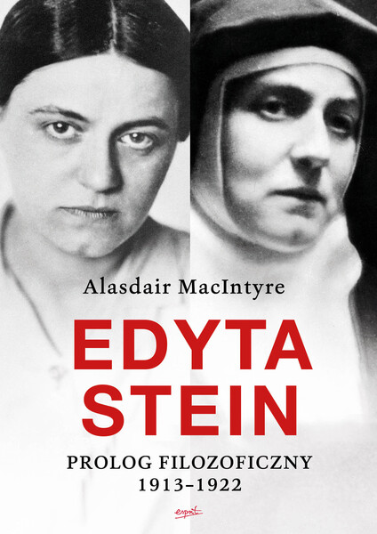 Edyta Stein. Prolog Filozoficzny 1913 1922