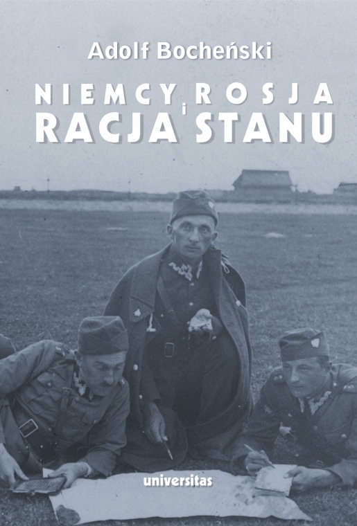 Niemcy, Rosja I Racja Stanu. Wybór Pism 1926 1939