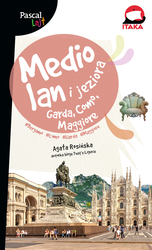 Mediolan I Jeziora Garda, Como, Maggiore. Pascal Lajt