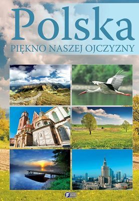 Polska Piękno Naszej Ojczyzny Wyd. 2012