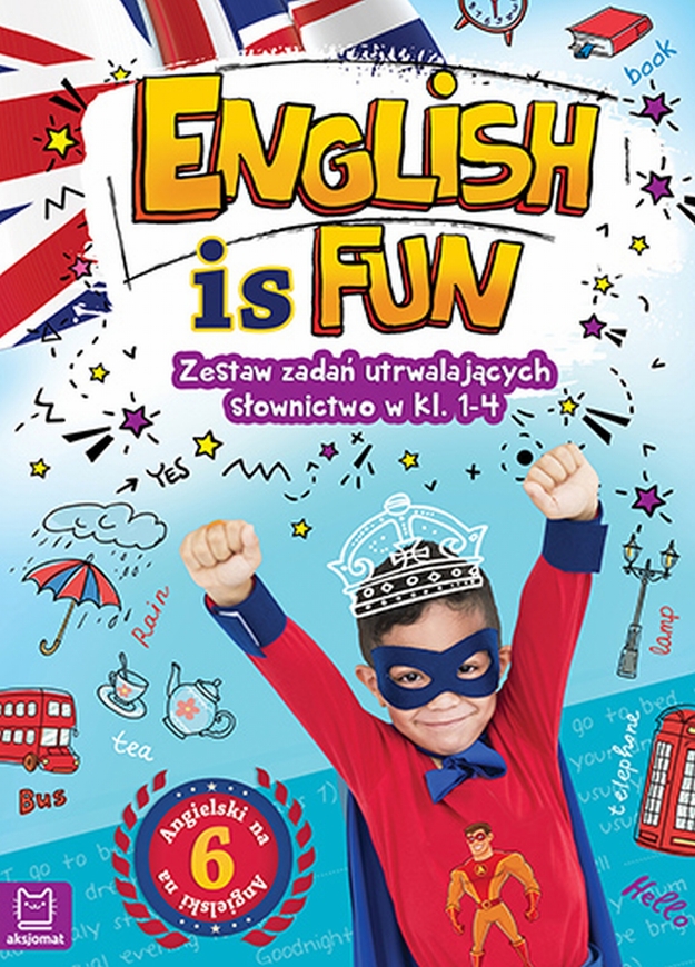 English Is Fun Zestaw Zadań Utrwalających Słownictwo W Klasach 1 4