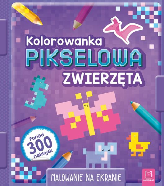 Kolorowanka Pikselowa Z Naklejkami Zwierzęta