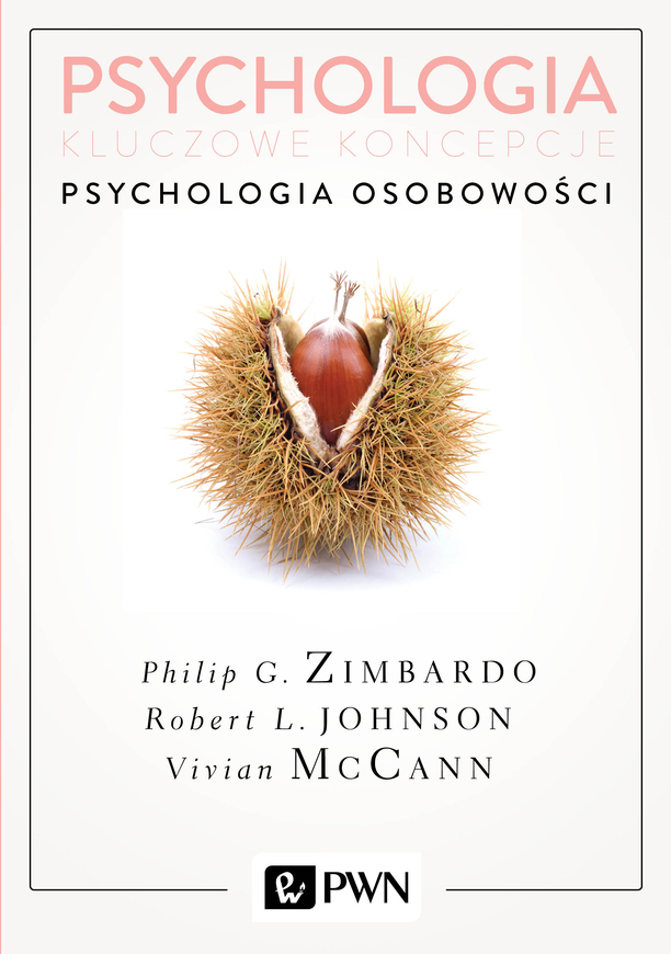 Psychologia Osobowości Psychologia Kluczowe Koncepcje Tom 4 Wyd. 2