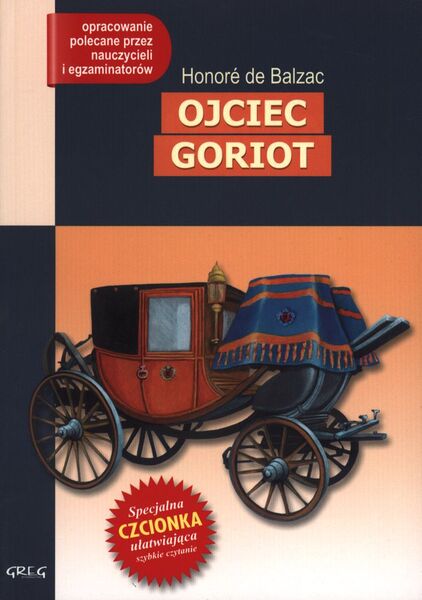 Ojciec Goriot Lektura Z Opracowaniem