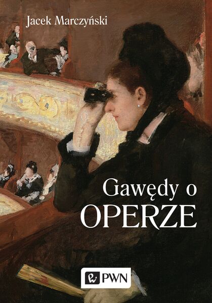 Gawędy O Operze