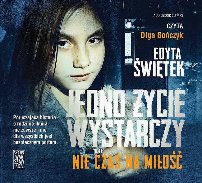 Cd Mp3 Nie Czas Na Miłość. Jedno życie Wystarczy. Tom 1