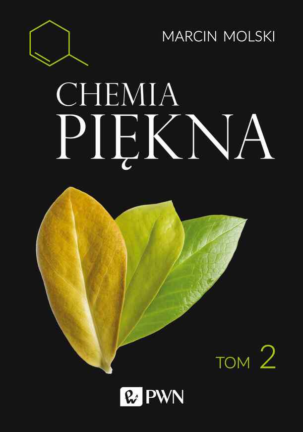 Chemia Piękna. Tom 2