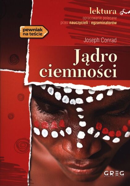 Jądro Ciemności Lektura Z Opracowaniem