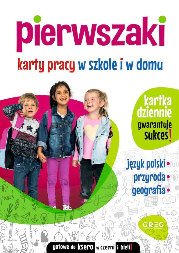 Pierwszaki. Karty Pracy W Szkole I W Domu