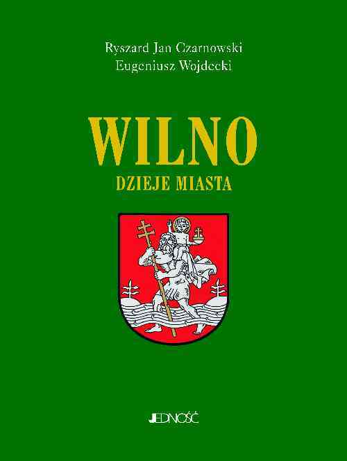 Wilno Dzieje Miasta