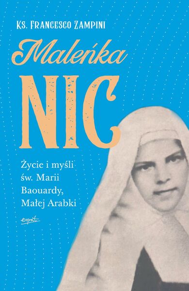 Maleńka Nic życie Małej Arabki