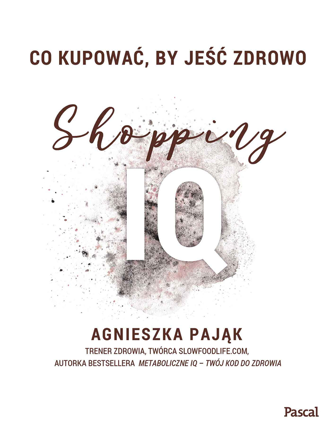 Co Kupować By Jeść Zdrowo Shopping Iq