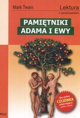 Pamiętniki Adama I Ewy Lektura Z Opracowaniem