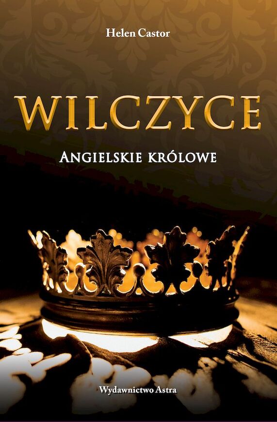 Wilczyce. Angielskie Królowe