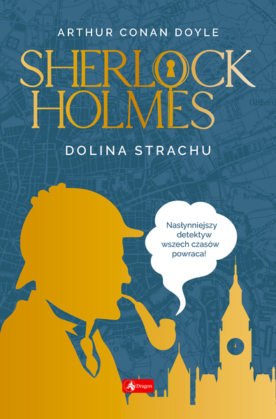 Dolina Strachu. Sherlock Holmes