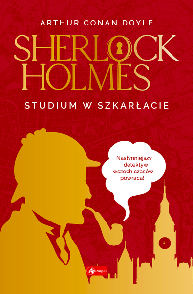 Studium W Szkarłacie. Sherlock Holmes