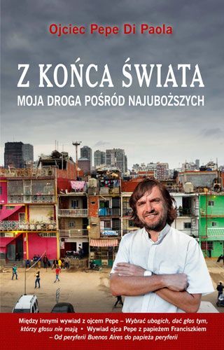 Z Końca świata Moja Droga Pośród Najuboższych