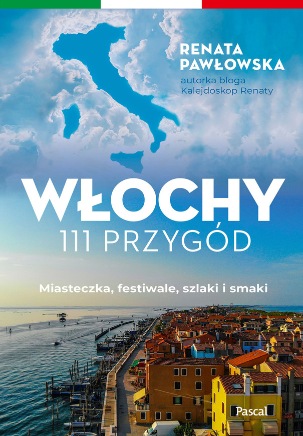 Włochy. 111 Przygód