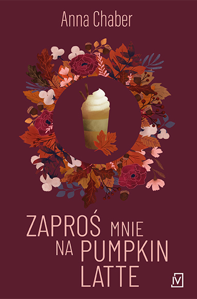 Zaproś Mnie Na Pumpkin Latte