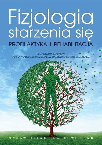 Fizjologia Starzenia Się