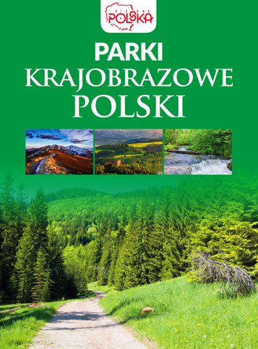 Parki Krajobrazowe Polski