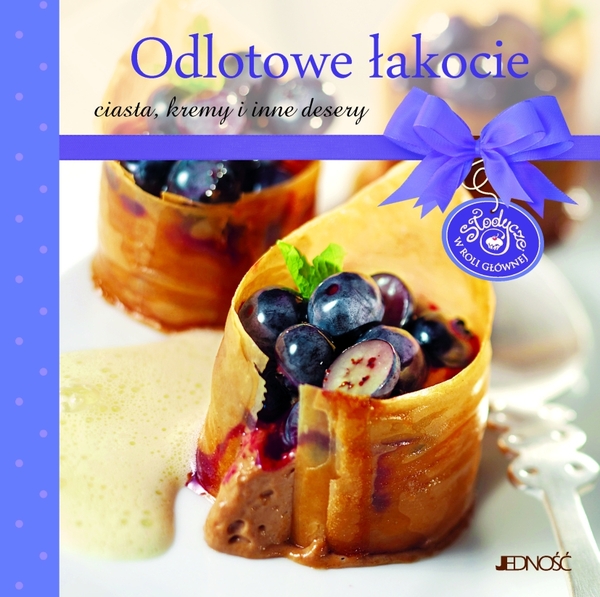 Odlotowe łakocie