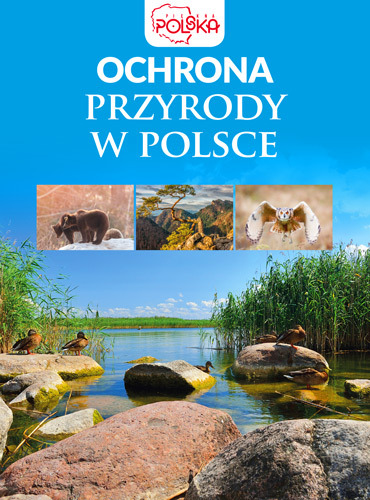 Ochrona Przyrody W Polsce