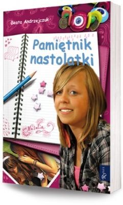 Pamiętnik Nastolatki 1