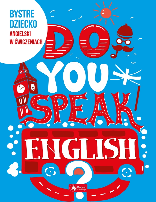 Do You Speak English Bystre Dziecko Angielski W ćwiczeniach